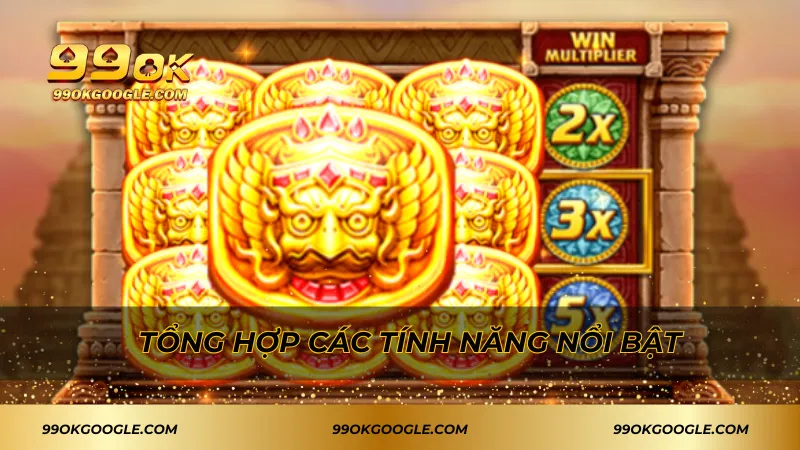 Bảo Thạch Kala 99ok – Chinh Phục Phần Thưởng Siêu Hấp Dẫn 3 Tổng hợp các tính năng nổi bật